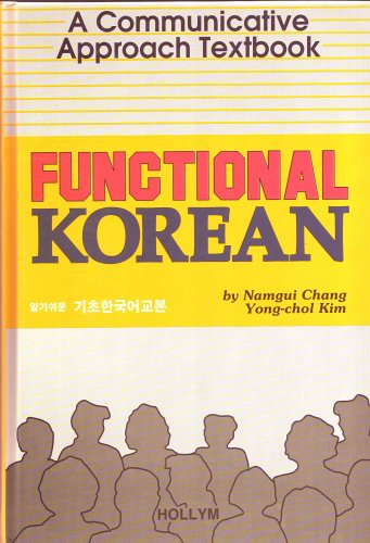 Stock image for Functional Korean : A Communicative Approach for sale by Better World Books: West