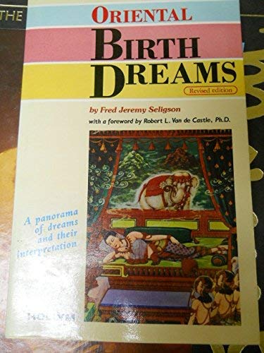 Beispielbild fr Oriental Birth Dreams zum Verkauf von Front Cover Books