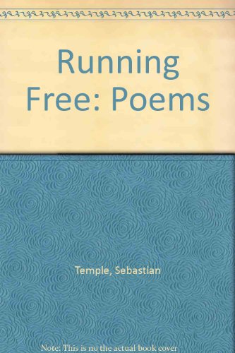 Imagen de archivo de Running Free: Poems a la venta por Mount Angel Abbey Library