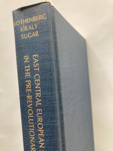 9780930888190: East Central European Society and War in the Prerevolutionary Eighteenth Century (East European Monographs ; No. 122)