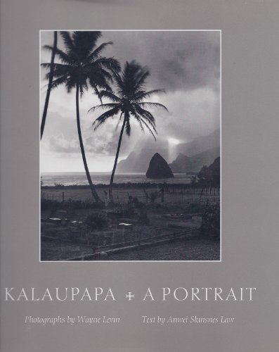 Stock image for Kalaupapa: A Portrait for sale by Frank J. Raucci, Bookseller