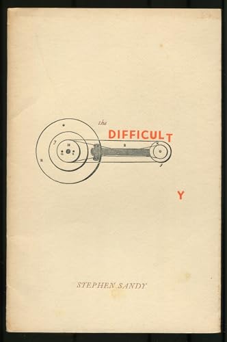 The difficulty (Letterpress poetry pamphlets) (9780930900298) by Sandy, Stephen