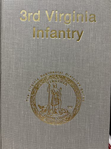 Imagen de archivo de 3rd Virginia Infantry a la venta por Books From California