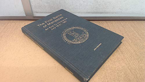 Imagen de archivo de First Battle of Manassas: An End to Innocence July 18-21, 1861 (Virginia Civil War Battles and Leaders Series) a la venta por Alexander Books (ABAC/ILAB)