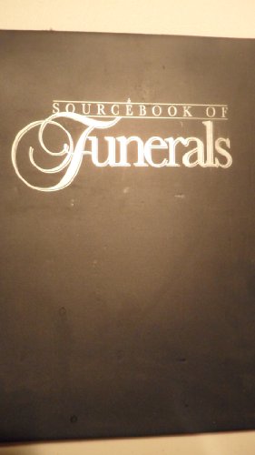 Stock image for Sourcebook of Funerals for sale by Patrico Books