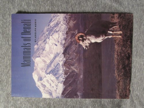 Stock image for Mammals of Denali for sale by Wonder Book