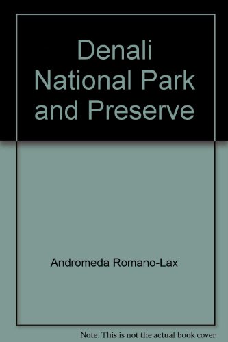 Stock image for Denali National Park and Preserve for sale by Books From California