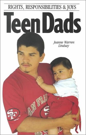 9780930934774: Teen Dads: Rights, Responsibilities and Joys