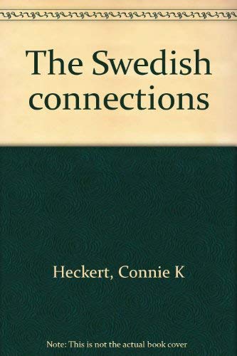 9780930942090: The Swedish connections