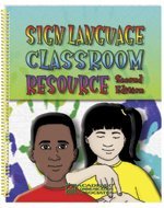 Stock image for Sign Language Classroom Resource for sale by ThriftBooks-Dallas