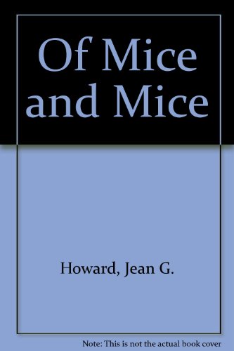 9780930954031: Of Mice and Mice