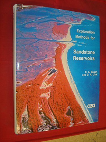 Beispielbild fr Exploration Methods for Sandstone Reservoirs zum Verkauf von HPB-Red