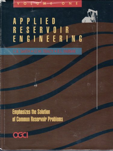 Imagen de archivo de Applied Reservoir Engineering: 001 a la venta por WorldofBooks