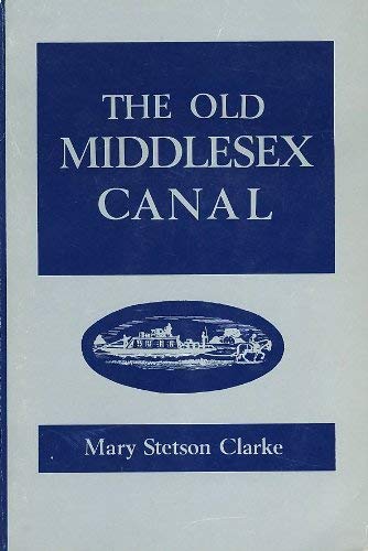 Stock image for The Old Middlesex Canal for sale by BookScene