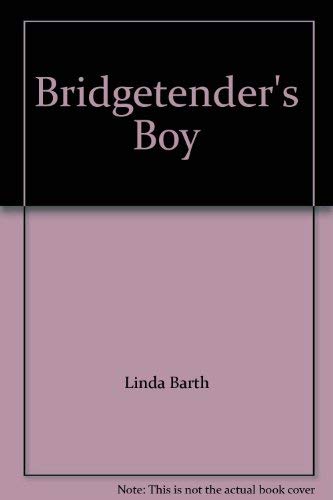 Stock image for Bridgetender's Boy for sale by Irish Booksellers