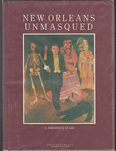 Stock image for New Orleans Unmasqued: Being a Wagwit's Sketches of a Singular American City for sale by HPB Inc.