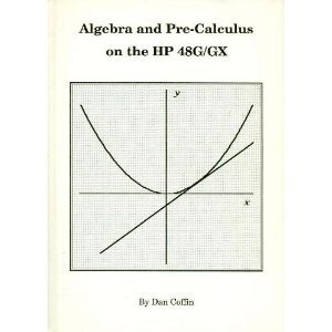 9780931011436: Algebra & Pre-Calculus on the HP 48G/GX