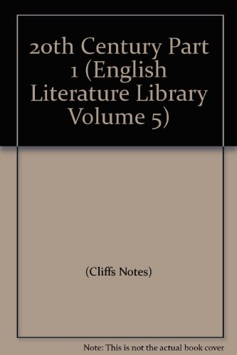 9780931013119: 20th Century Part 1 (English Literature Library Volume 5)