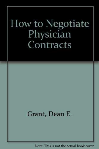 Stock image for How to Negotiate Physician Contracts for sale by SecondSale