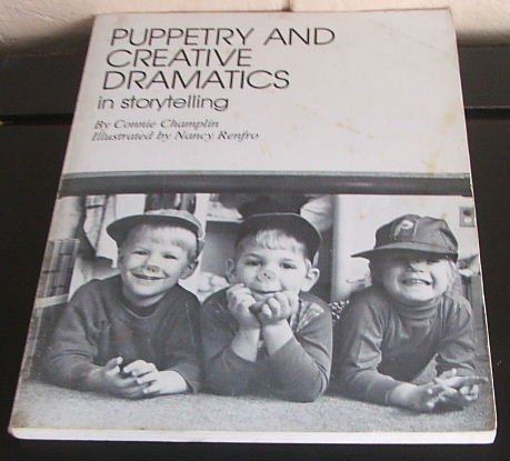 Stock image for Puppetry and Creative Dramatics in Storytelling for sale by Better World Books