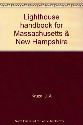Lighthouse Handbook for Massachusetts & New Hampshire