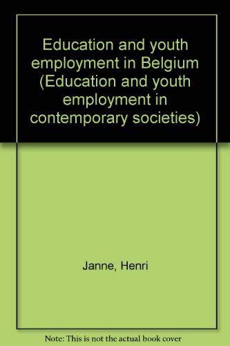 Imagen de archivo de Education and Youth Employment in Belgium. a la venta por Eryops Books