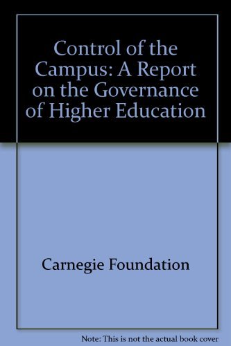 Imagen de archivo de The Control of the Campus : A Report on the Governance of Higher Education a la venta por Better World Books