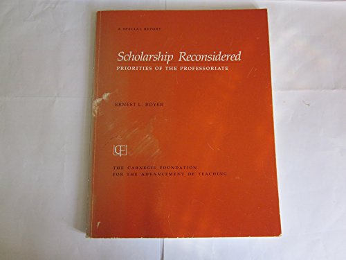 Imagen de archivo de Scholarship Reconsidered : Priorities of the Professoriate a la venta por Better World Books: West