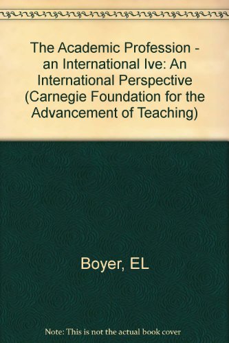 9780931050473: The Academic Profession: An International Perspective (CARNEGIE FOUNDATION FOR THE ADVANCEMENT OF TEACHING)