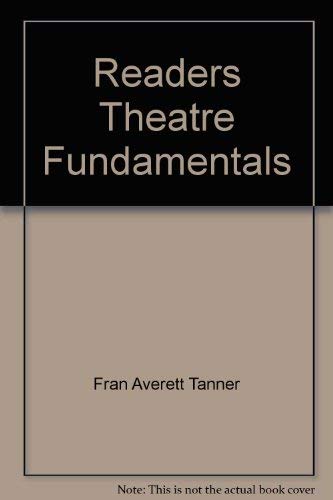 Stock image for Readers Theater Fundamentals for sale by Blue Awning Books