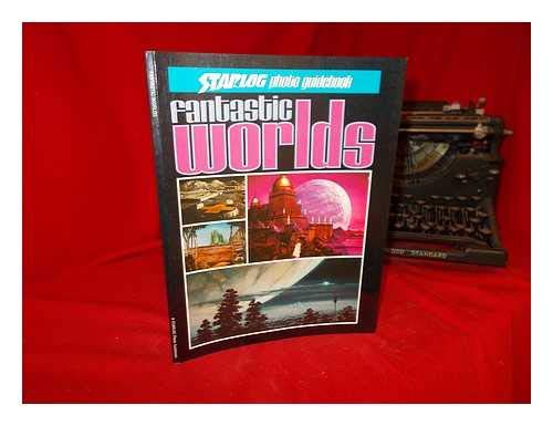 Beispielbild fr Fantastic Worlds; Starlog Photo Guidebook zum Verkauf von WorldofBooks