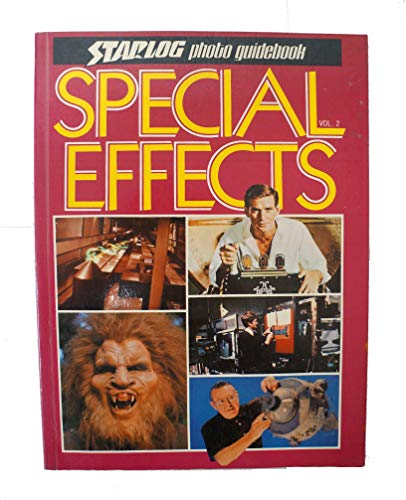 Beispielbild fr Special Effects: Starlog Photo Guidebook, Vol 2 zum Verkauf von HPB Inc.