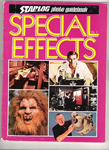 Stock image for Special Effects: Starlog Photo Guidebook, Vol 2 for sale by HPB Inc.