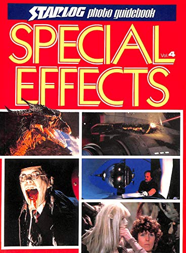 Beispielbild fr Starlog Photo Guidebook Special Effects No 4 zum Verkauf von Books From California