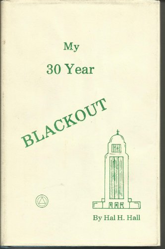 My 30 year blackout