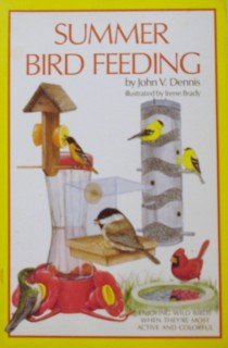 Beispielbild fr Summer Bird Feeding zum Verkauf von Better World Books