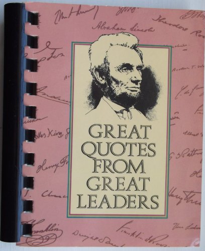 Beispielbild fr Great Quotes from Great Leaders zum Verkauf von SecondSale