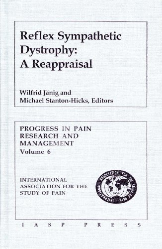 Stock image for Reflex Sympathetic Dystrophy: A Reappraisal (Progress in Pain Research and Management Series) for sale by Phatpocket Limited