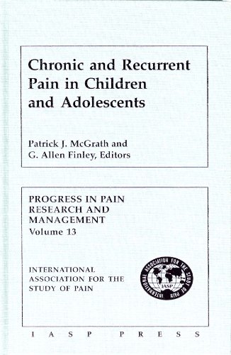 Stock image for Chronic and Recurrent Pain in Children and Adolescents (Volume 13) for sale by Anybook.com