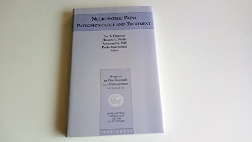 Stock image for Neuropathic Pain: Pathophysiology and Treatment (Progress in Pain Research and Management Series) for sale by HPB Inc.