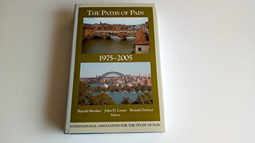 Stock image for The Paths of Pain, 1975-2005 for sale by Better World Books