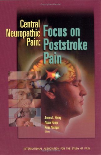 Stock image for Central Neuropathic Pain: Focus on Postroke Pain for sale by WorldofBooks