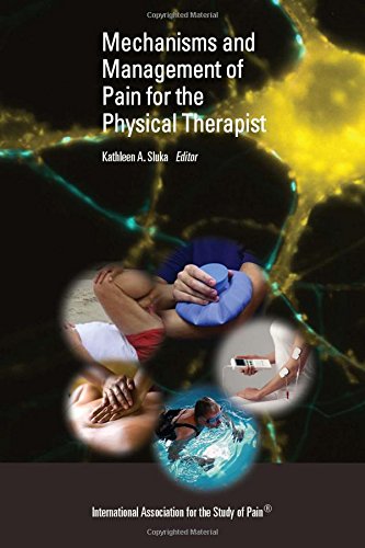 Stock image for Mechanisms and Management of Pain for the Physical Therapist for sale by ThriftBooks-Dallas