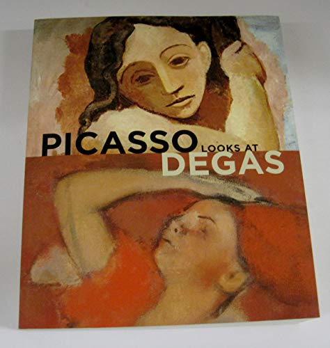 9780931102868: Picasso Looks at Degas