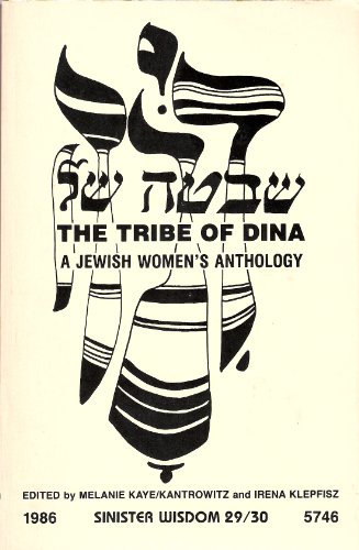 Stock image for The Tribe of Dina, A Jewish Women's Anthology for sale by HPB-Diamond