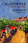 Stock image for California Wine Country Cooking for sale by ThriftBooks-Dallas