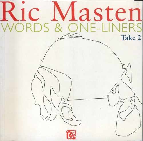 Imagen de archivo de Ric Masten Words and One-Liners Take 2 a la venta por ThriftBooks-Atlanta