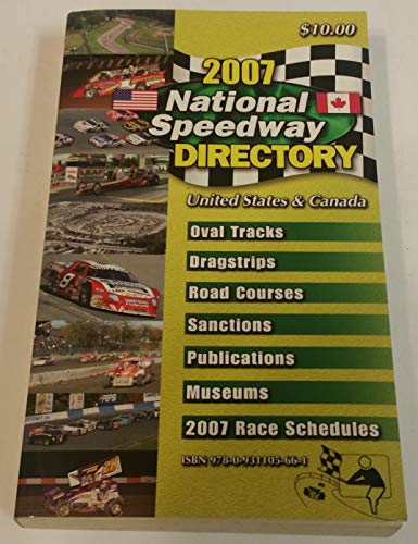 9780931105661: National Speedway Directory 2007