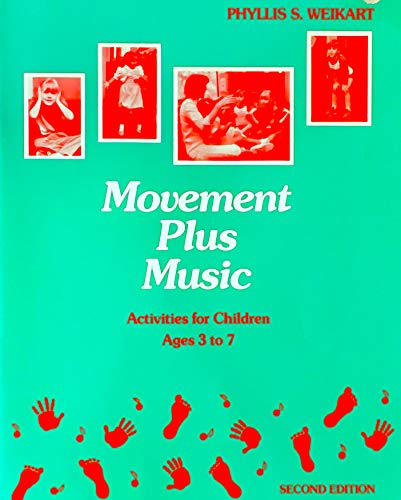 Stock image for Movement Plus Music: Activities for Children Ages 3 to 7 for sale by Irish Booksellers