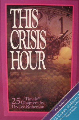 Imagen de archivo de This Crisis Hour a la venta por Christian Book Store